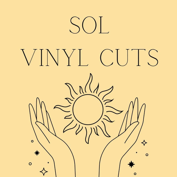 Sol Vinyl Cuts 